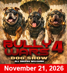 2026 Bully Wars 4 Dog Show